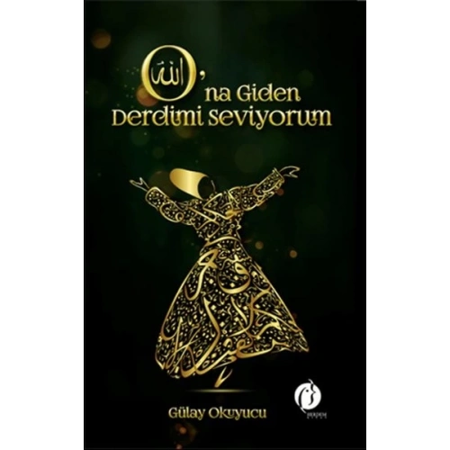 Ona Giden Derdimi Seviyorum