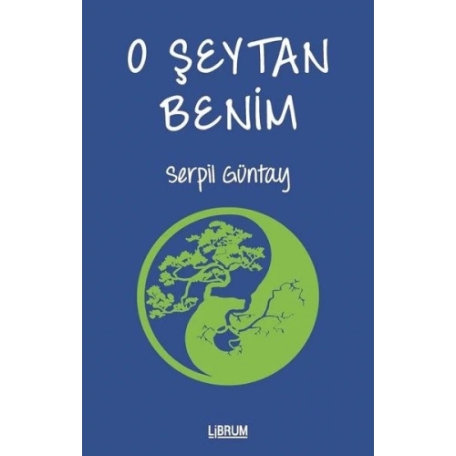 O Şeytan Benim