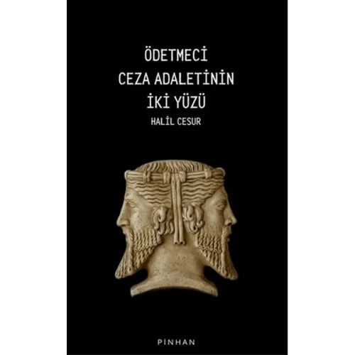 Ödetmeci Ceza Adaletinin İki Yüzü