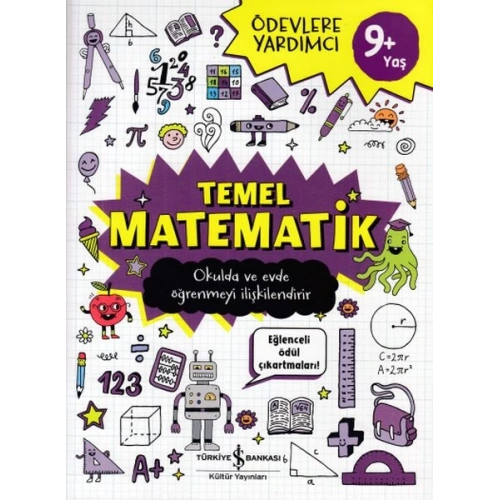 Ödevlere Yardımcı -Temel Matematik 9+Yaş