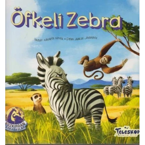 Öfkeli Zebra - Bozkırdan Arkadaşlar