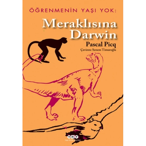 Öğrenmenin Yaşı Yok 1- Meraklısına Darwin