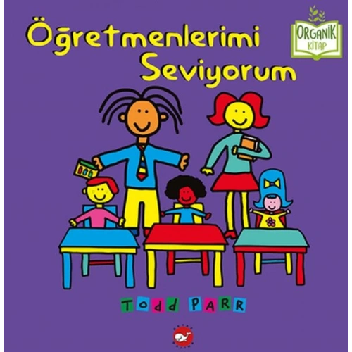 Öğretmenlerimi Seviyorum - Organik Kitaplar