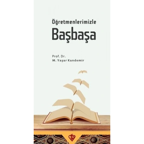 Öğretmenlerimizle Başbaşa