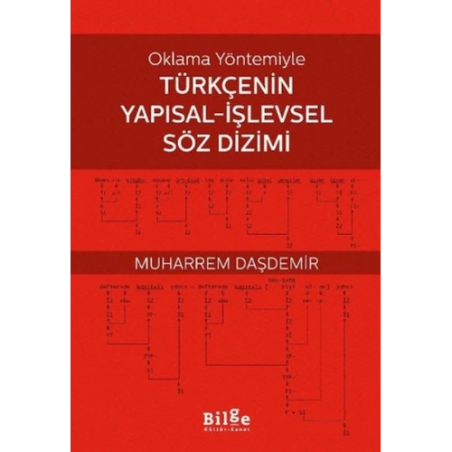 Oklama Yöntemiyle Türkçenin Yapısal-İşlevsel Söz Dizimi
