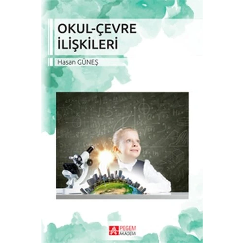 Okul-Çevre İlişkileri (Hasan Güneş)