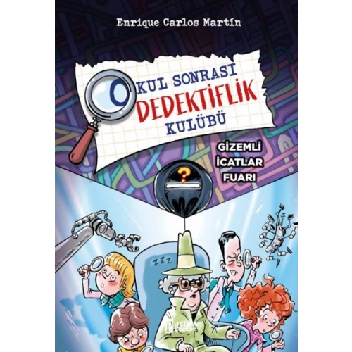 Okul Sonrası Dedektiflik Kulübü – Gizemli İcatlar Fuarı