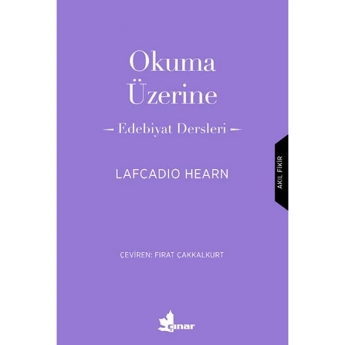 Okuma Üzerine - Edebiyat Dersleri