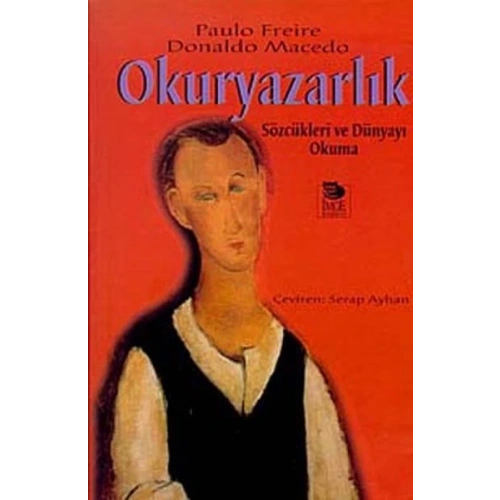 Okuryazarlık Sözcükleri ve Dünyayı Okuma