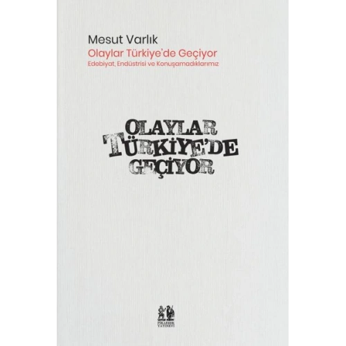 Olaylar Türkiye’de Geçiyor