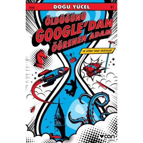 Öldüğünü Google’dan Öğrenen Adam ve Diğer Tuhaf Hikayeler