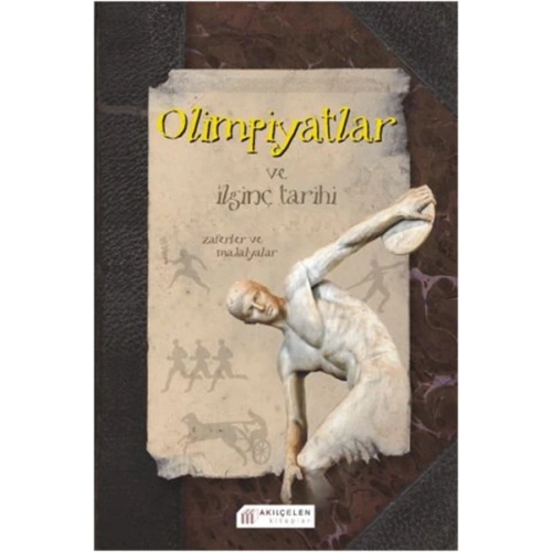 Olimpiyatlar ve İlginç Tarihi