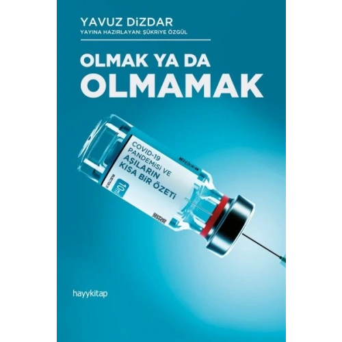 Olmak Ya Da Olmamak