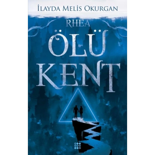 Ölü Kent 2 - Rhea