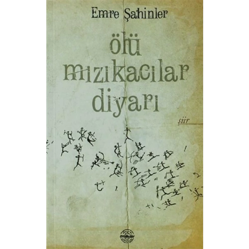 Ölü Mızıkacılar Diyarı