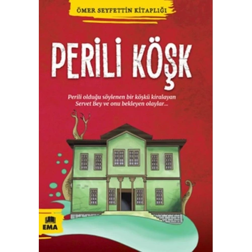 Ömer Seyfettin Kitaplığı - Perili Köşk