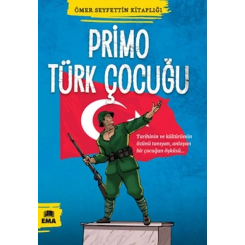 Ömer Seyfettin Kitaplığı - Primo Türk Çocuğu