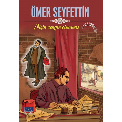 Ömer Seyfettin Niçin Zengin Olmamış