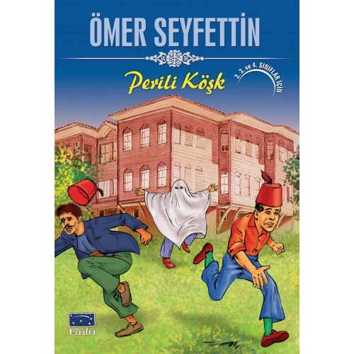 Ömer Seyfettin Perili Köşk