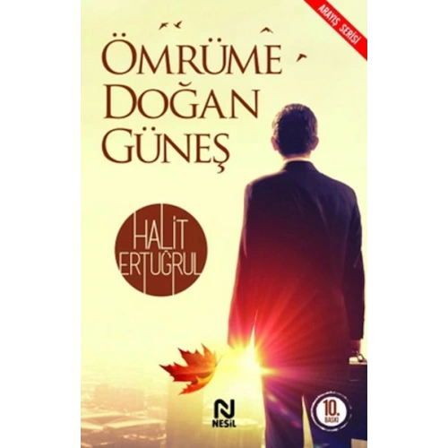 Ömrüme Doğan Güneş