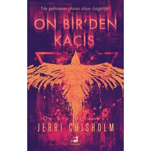 On Bir’den Kaçış