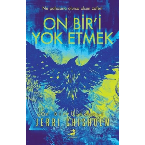 On Bir’i Yok Etmek