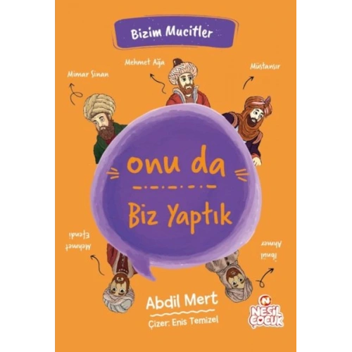 Onu da Biz Yaptık - Bizim Mucitler