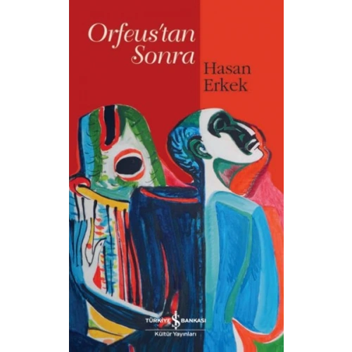 Orfeus’Tan Sonra