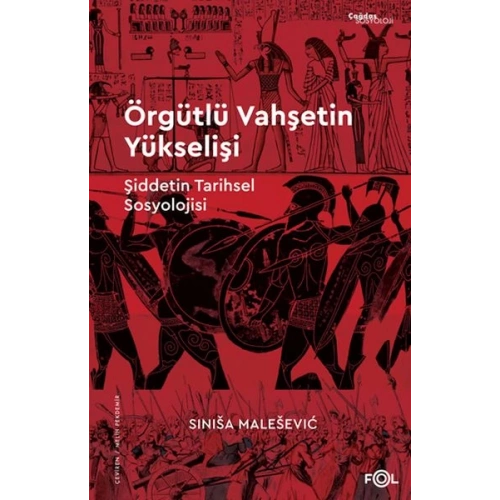 Örgütlü Vahşetin Yükselişi