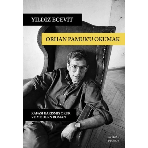 Orhan Pamuk’u Okumak
