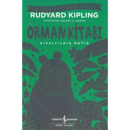 Orman Kitabı - İş Çocuk Klasikleri