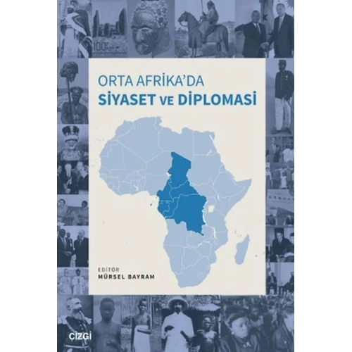 Orta Afrikada Siyaset ve Diplomasi