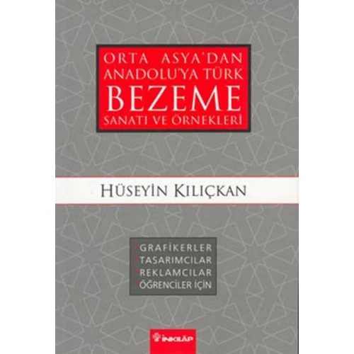 Orta Asyadan Anadoluya Türk Bezeme Sanatı ve Örnekleri