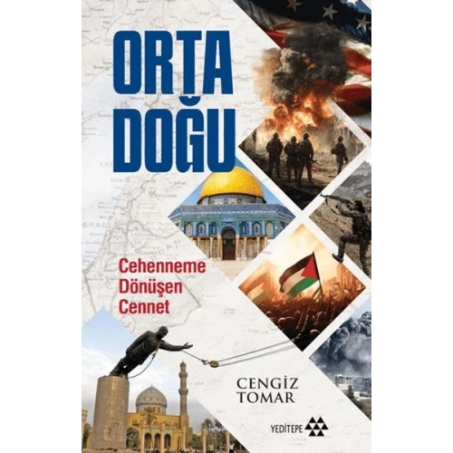 Orta Doğu - Alt Başlık Cehenneme Dönüşen Cennet