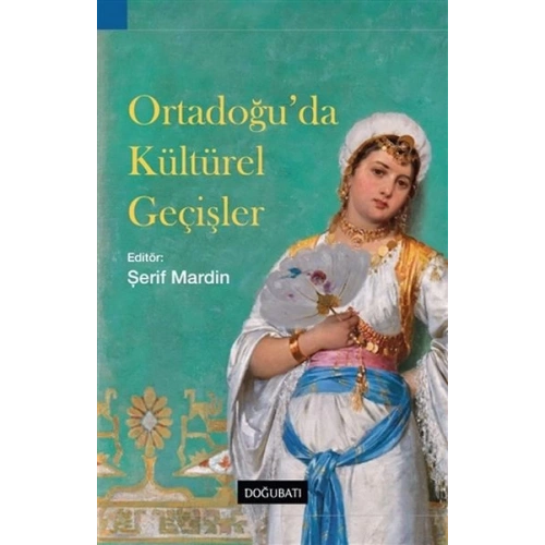 Ortadoğu’da Kültürel Geçişler