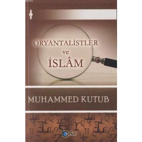 Oryantalistler ve İslam