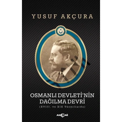 Osmanlı Devletinin Dağılma Devri