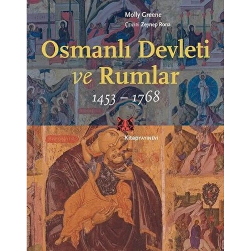 Osmanlı Devleti ve Rumlar (1453 - 1768)