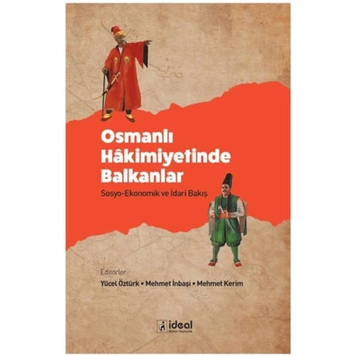 Osmanlı Hakimiyetinde Balkanlar