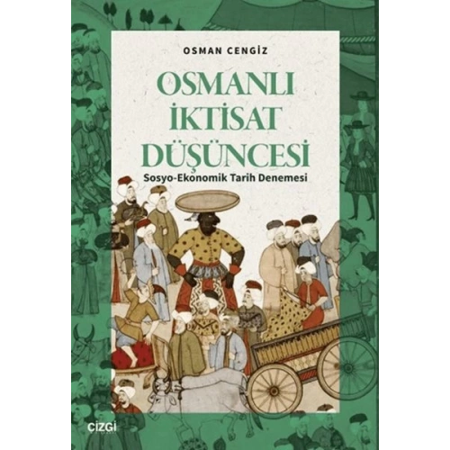 Osmanlı İktisat Düşüncesi