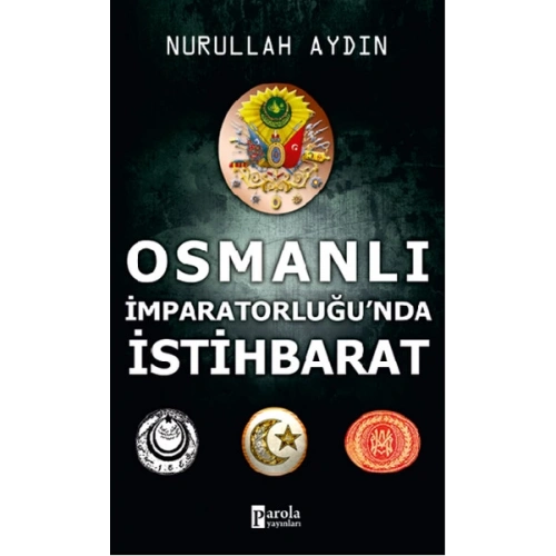 Osmanlı İmparatorluğunda İstihbarat