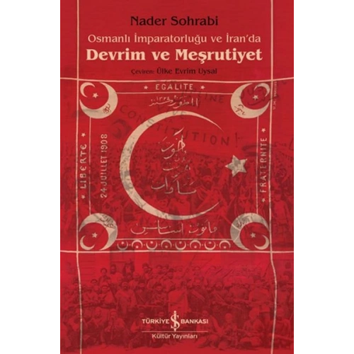 Osmanlı İmparatorluğu Ve İran’Da Devrim Ve Meşrutiyet