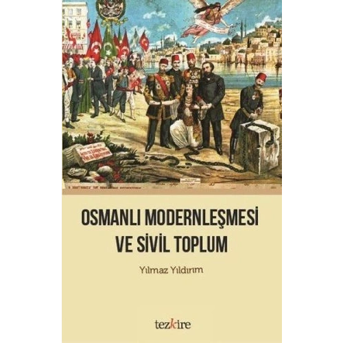 Osmanlı Modernleşmesi ve Sivil Toplum