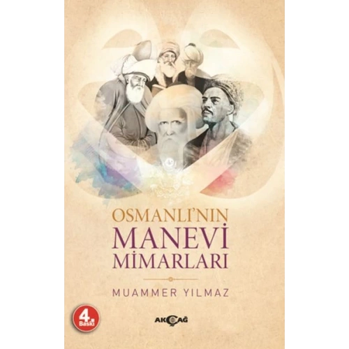 Osmanlının Manevi Mimarları