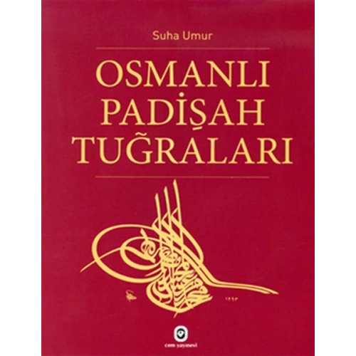 Osmanlı Padişah Tuğraları