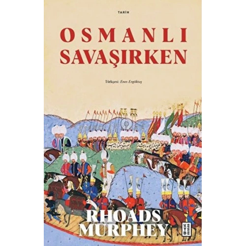 Osmanlı Savaşırken