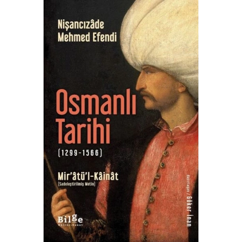 Osmanlı Tarihi (1299-1566) - Mir’âtü’l-Kâinât