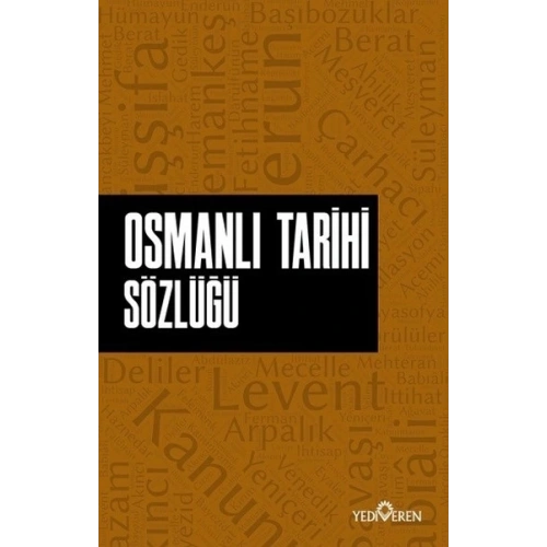 Osmanlı Tarihi Sözlüğü