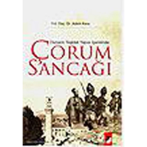 Osmanlı Teşkilat Yapısı İçerisinde Çorum Sancağı