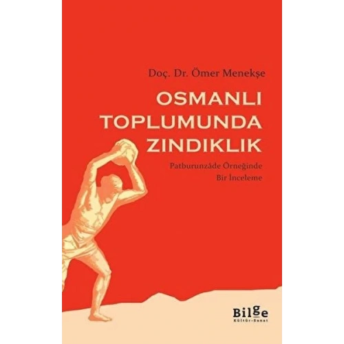Osmanlı Toplumunda Zındıklık
